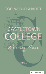 Castletown College – Nur ein Kuss