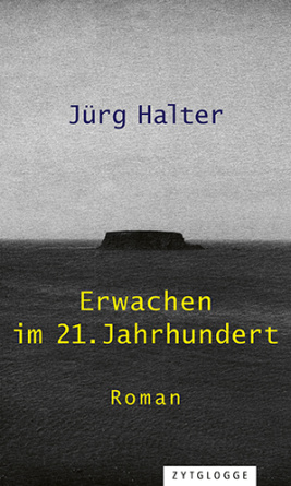 Erwachen im 21. Jahrhundert