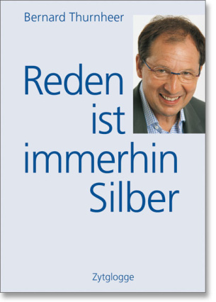 Reden ist immerhin Silber