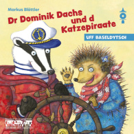 Dr Dominik Dachs und d Katzepiraate