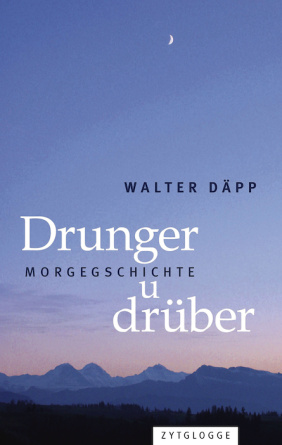 Drunger u drüber