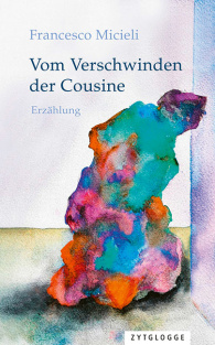 Vom Verschwinden der Cousine