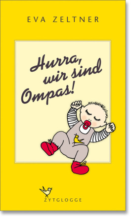 Hurra, wir sind Ompas!