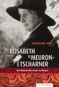 Elisabeth de Meuron von Tscharner (1882-1980)