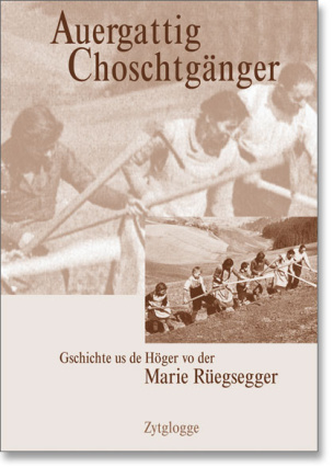 Auergattig Choschtgänger